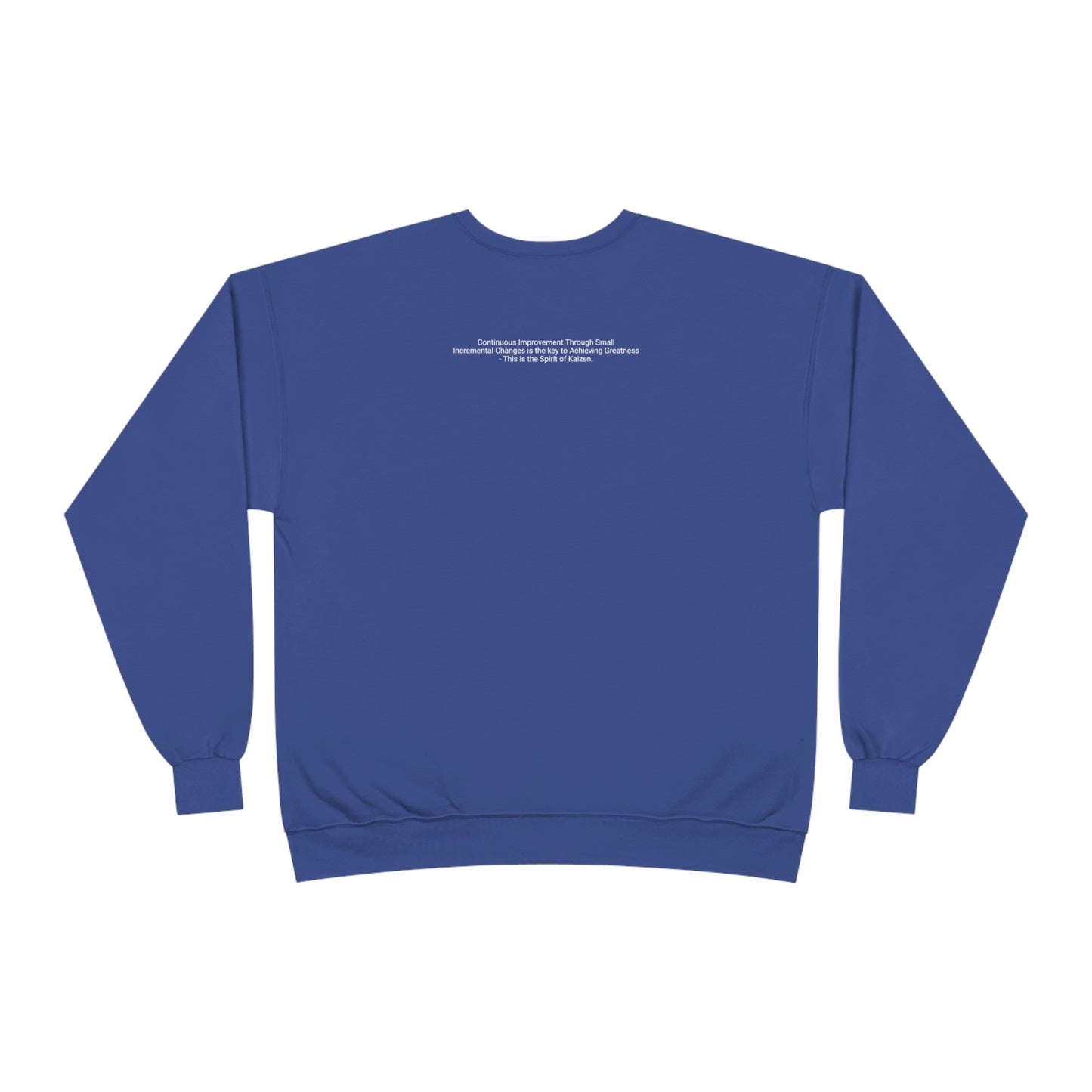 "Spirit of Kaizen" Sweatshirt